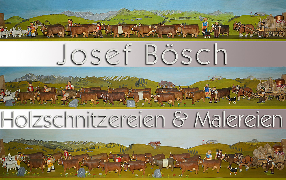 Josef Bösch - Holzschnitzereien und Malereien